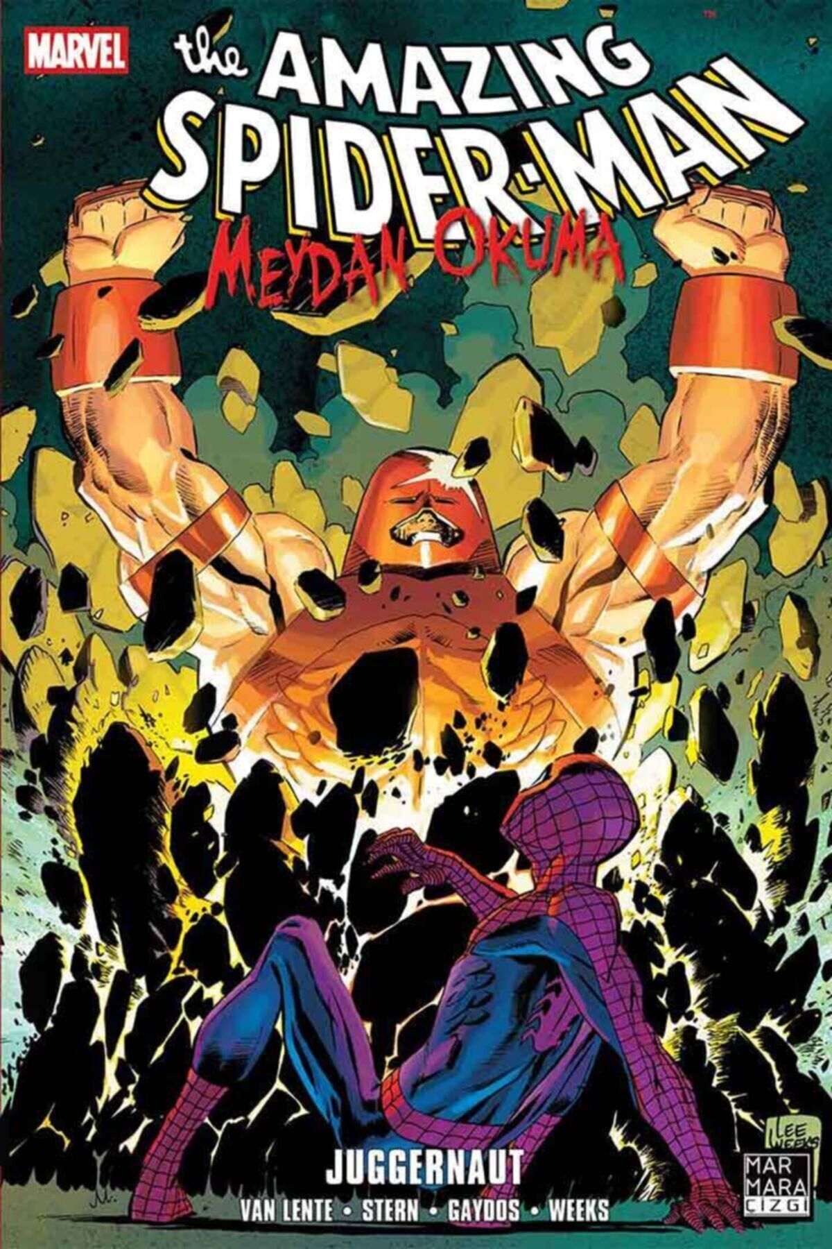 Amazing Spider-man Cilt 17 Meydan Okuma Juggernaut