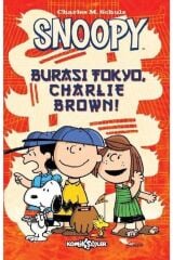 Snoopy Burası Tokyo Charlie Brown