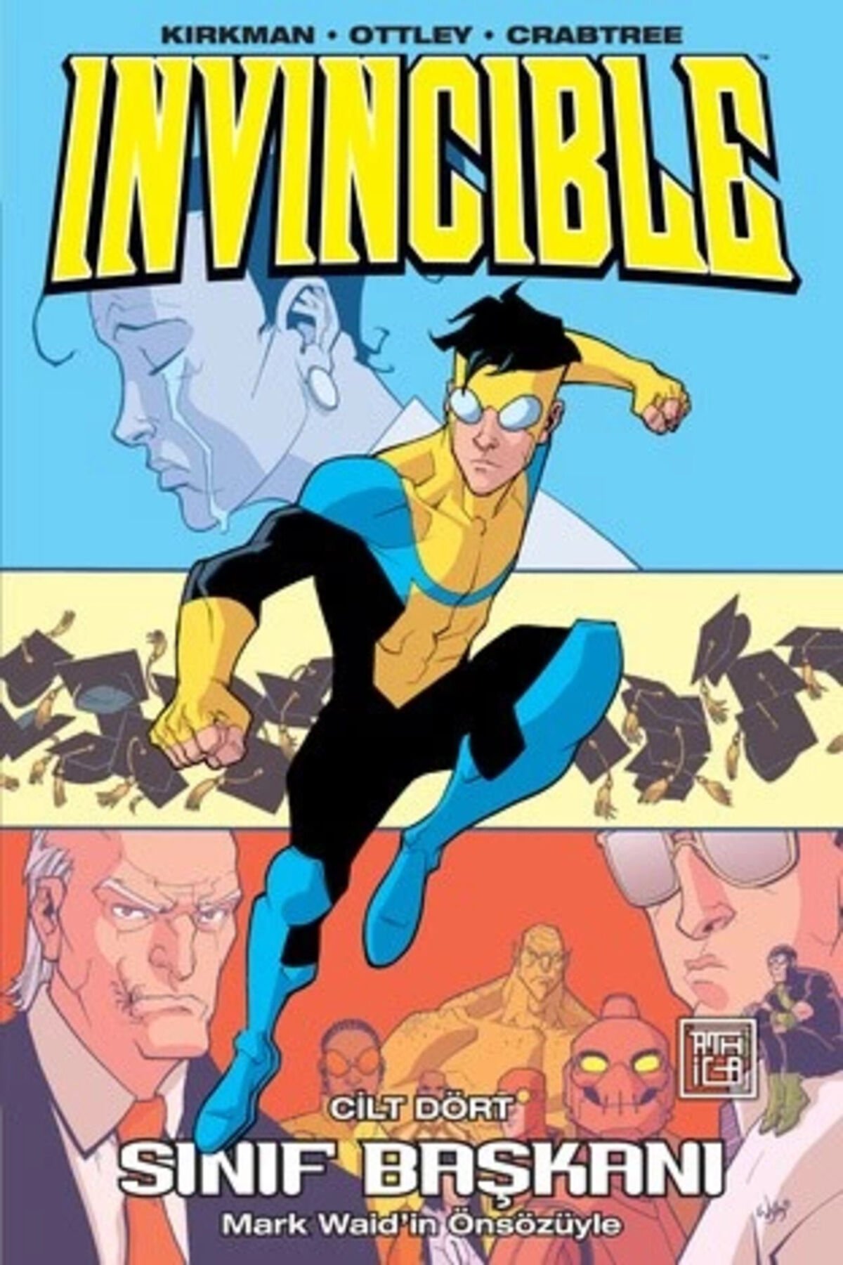 Invincible 4 - Sınıf Başkanı