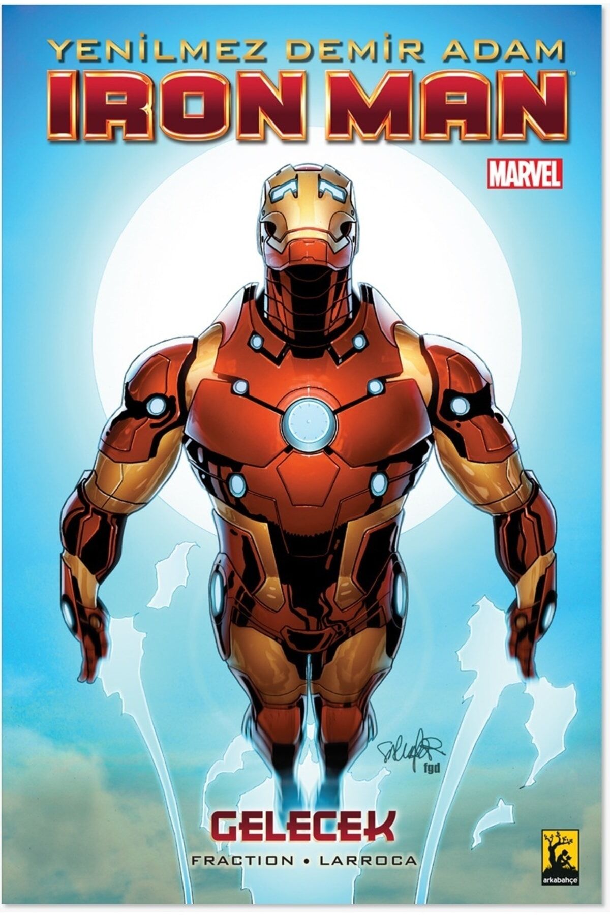 Yenilmez Demir Adam Iron Man Cilt 11 - Gelecek