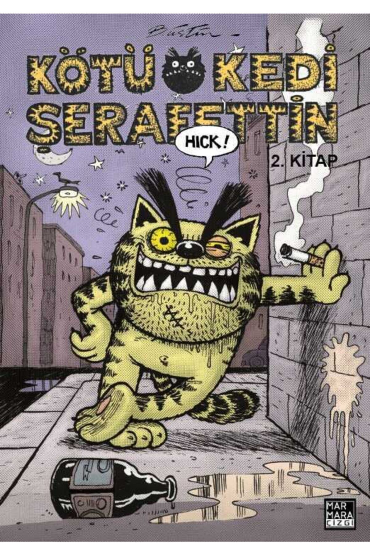 Kötü Kedi Şerafettin 2. Kitap