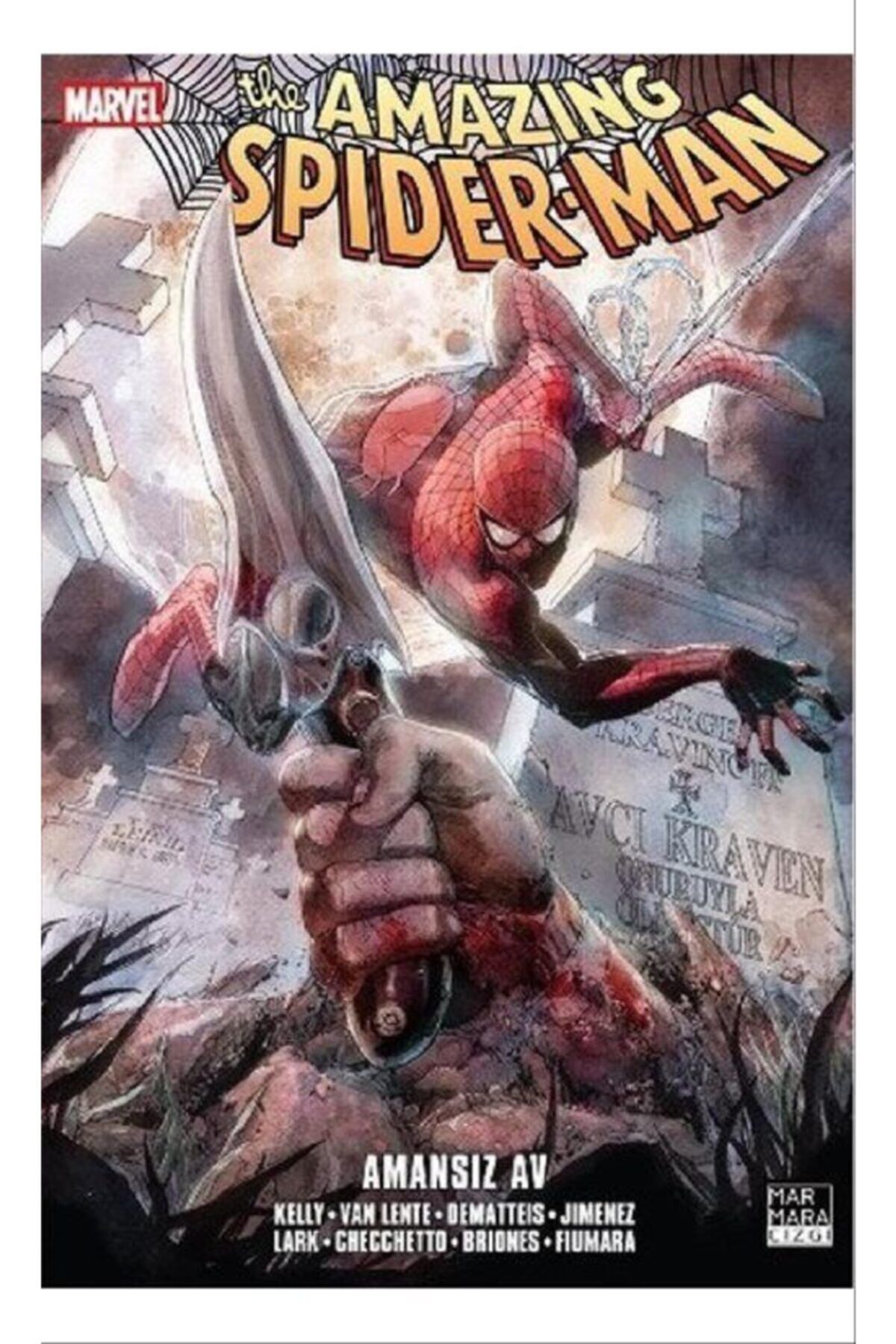 Amazing Spider-man Cilt 19 Amansız Av