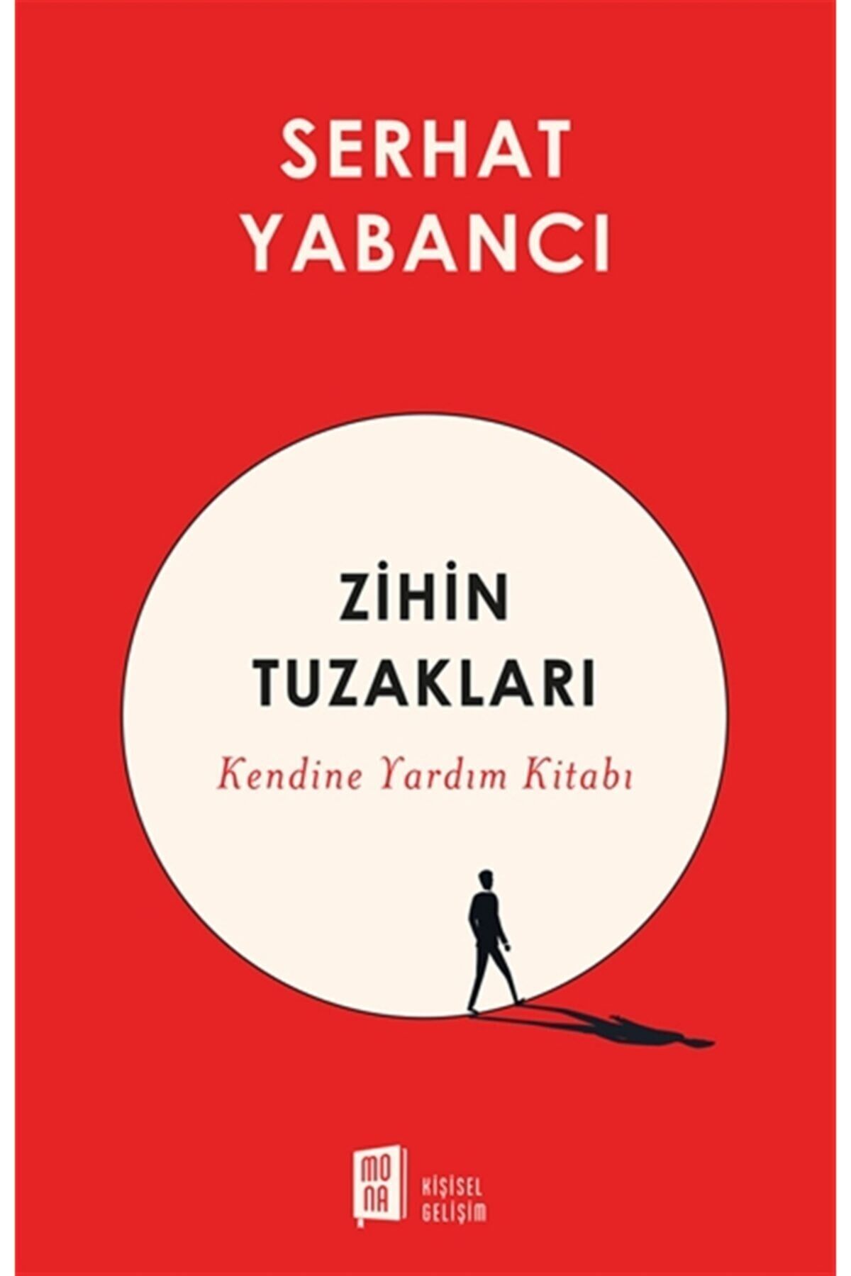 Zihin Tuzakları - Serhat Yabancı 9786257220422